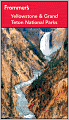 Frommer's Yellowstone & Grand Teton National Parks