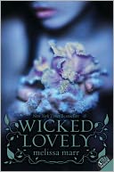 Wicked Lovely (Wicked Lovely Series #1)