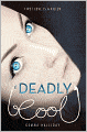 Deadly Cool