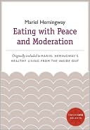 Eating with Peace and Moderation: A HarperOne Select