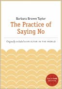 The Practice of Saying No: A HarperOne Select