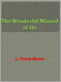 The Wonderful Wizard of Oz