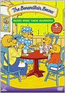 Berenstain Bears: Bears Mind Their Manners