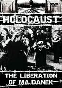 Holocaust: The Liberation of Majdanek