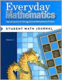 Everyday Mathematics, Grade 2: The University of Chicago School Mathematics Project: Student Math Journal, Volume 1