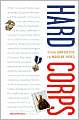 Hard Corps: From Gangster to Marine Hero