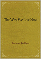 The Way We Live Now