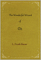 The Wonderful Wizard of Oz