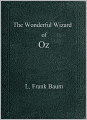 The Wonderful Wizard of Oz