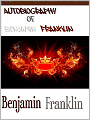 Autobiography of Benjamin Franklin