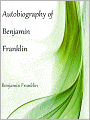 Autobiography of Benjamin Franklin