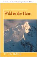 Wild to the Heart