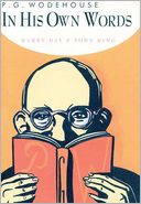 P.G. Wodehouse in his Own Words
