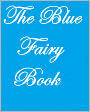 THE BLUE FAIRY BOOK