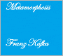The Metamorphosis