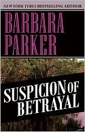 Suspicion of Betrayal