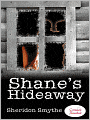Shane's Hideaway