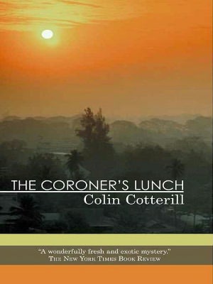 The Coroner's Lunch (Dr. Siri Paiboun Series #1)