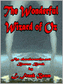 The Wonderful Wizard of Oz (Oz Series #1)