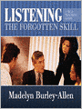 Listening: The Forgotten Skill