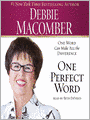 One Perfect Word: One Word Can Make All the Difference
