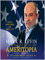 Ameritopia: The Unmaking of America
