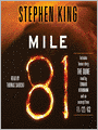 Mile 81: Includes bonus story 'The Dune'