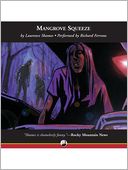 Mangrove Squeeze: Key West Series, Book 6