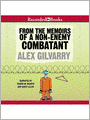 From the Memoirs of a Non-Enemy Combatant