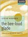 The Bee-Loud Glade