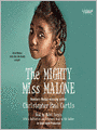 The Mighty Miss Malone
