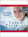 Morning's Refrain (Song of Alaska Series #2)