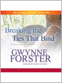 Breaking the Ties that Bind