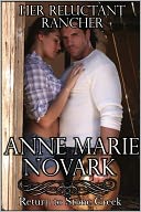 Her Reluctant Rancher (Contemporary Western Romance)