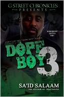 Dope Boy 3 (Short Story Ebook Series)