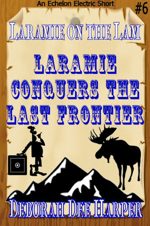 Laramie Conquers the Last Frontier