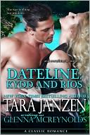 Dateline: Kydd and Rios