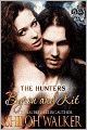 The Hunters: Byron and Kit
