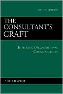 Consultant's Craft: Improving Organizational Communication