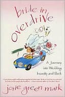 Bride in Overdrive