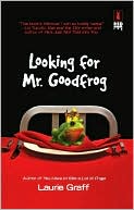 Looking for Mr. Goodfrog