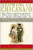 Growing Up Chicana/o