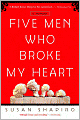Five Men Who Broke My Heart