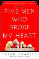 Five Men Who Broke My Heart