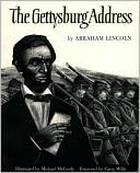 The Gettysburg Address, Illustrated by Michael McCurdy
