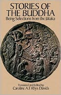 download Stories of the Buddha : Being Selections from the Jataka book