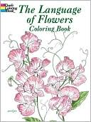 The Language of Flowers Coloring Book