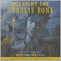 Midnight for Charlie Bone (Children of the Red King Series #1)