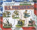 Illustrated Timeline of U.S. Presidents, An