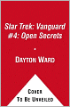 Star Trek: Vanguard #4: Open Secrets